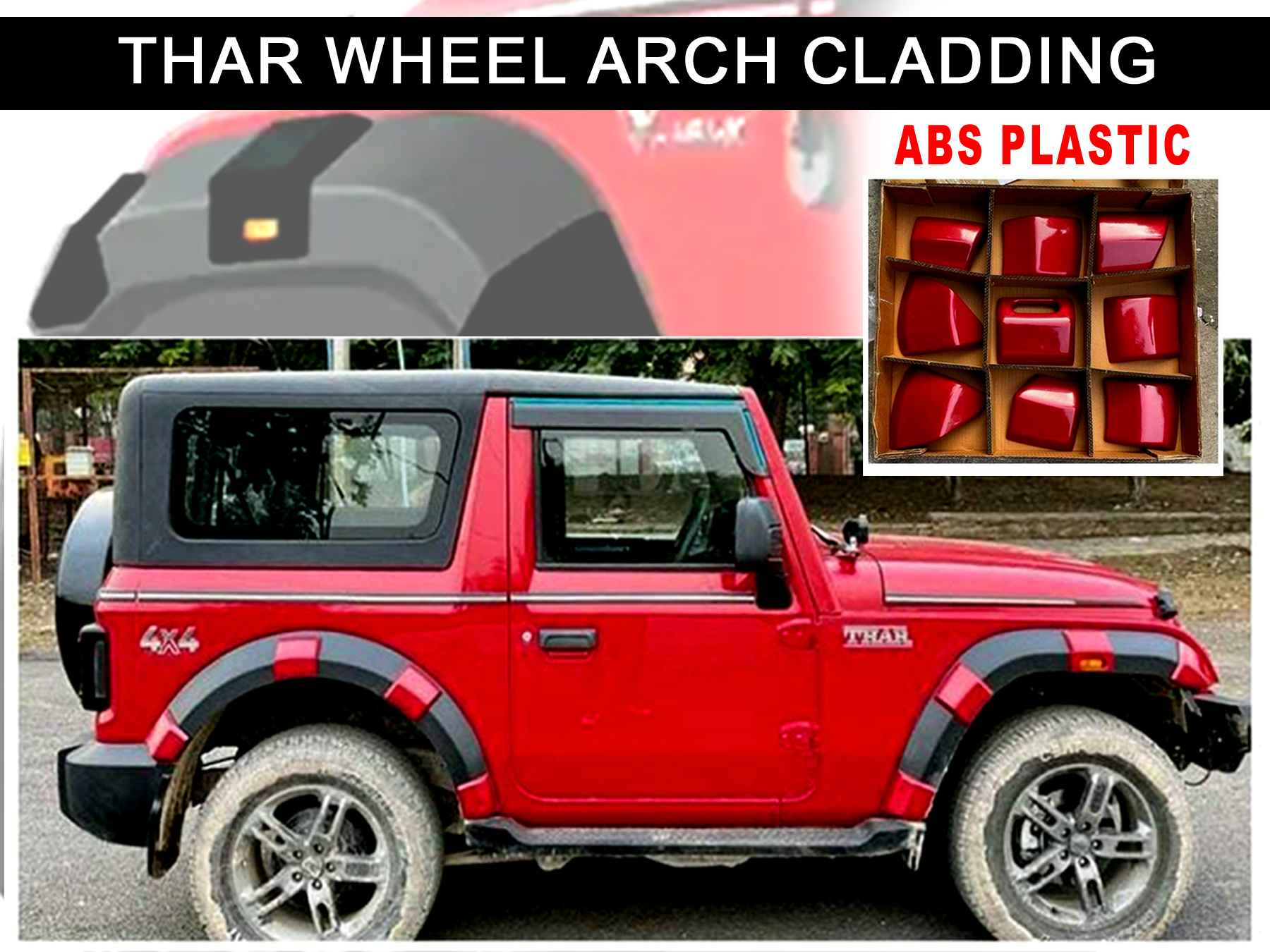 THAR WHEEL ARCH CLADDING ABS PLASTIC