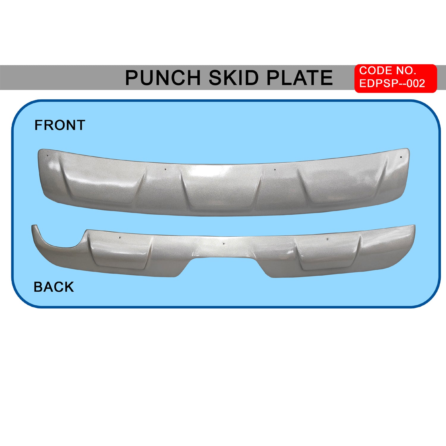 PUNCH SKID PLATE