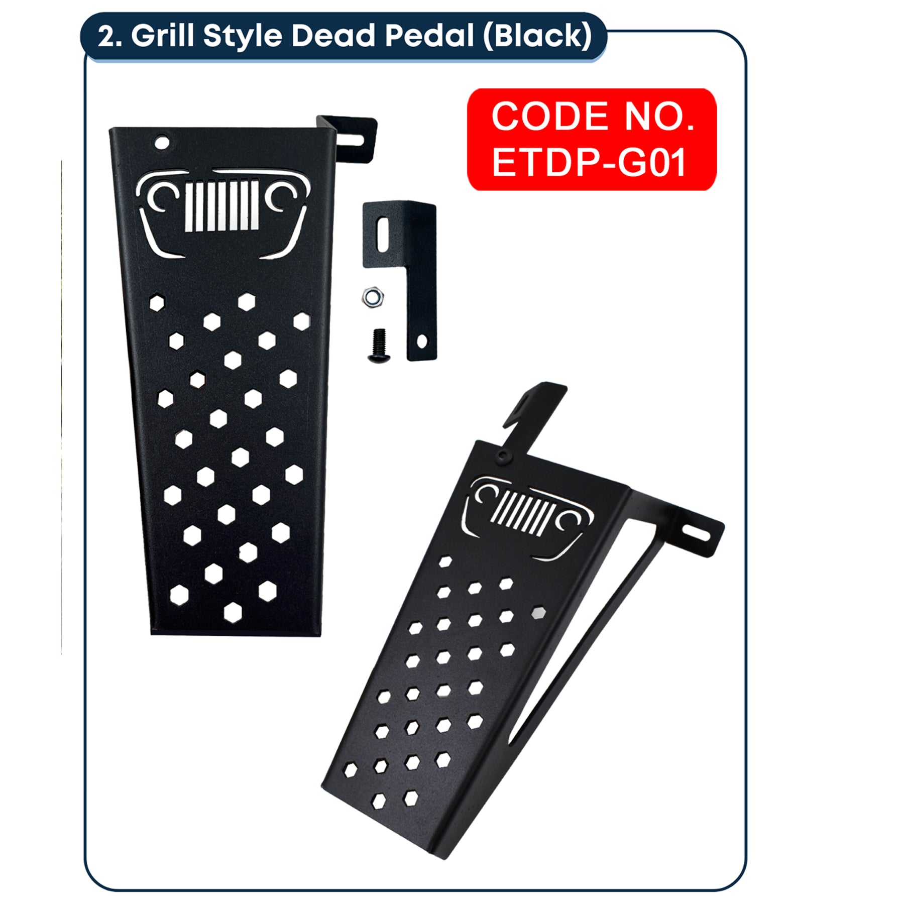 THAR GRILL STYLE DEAD PEDAL